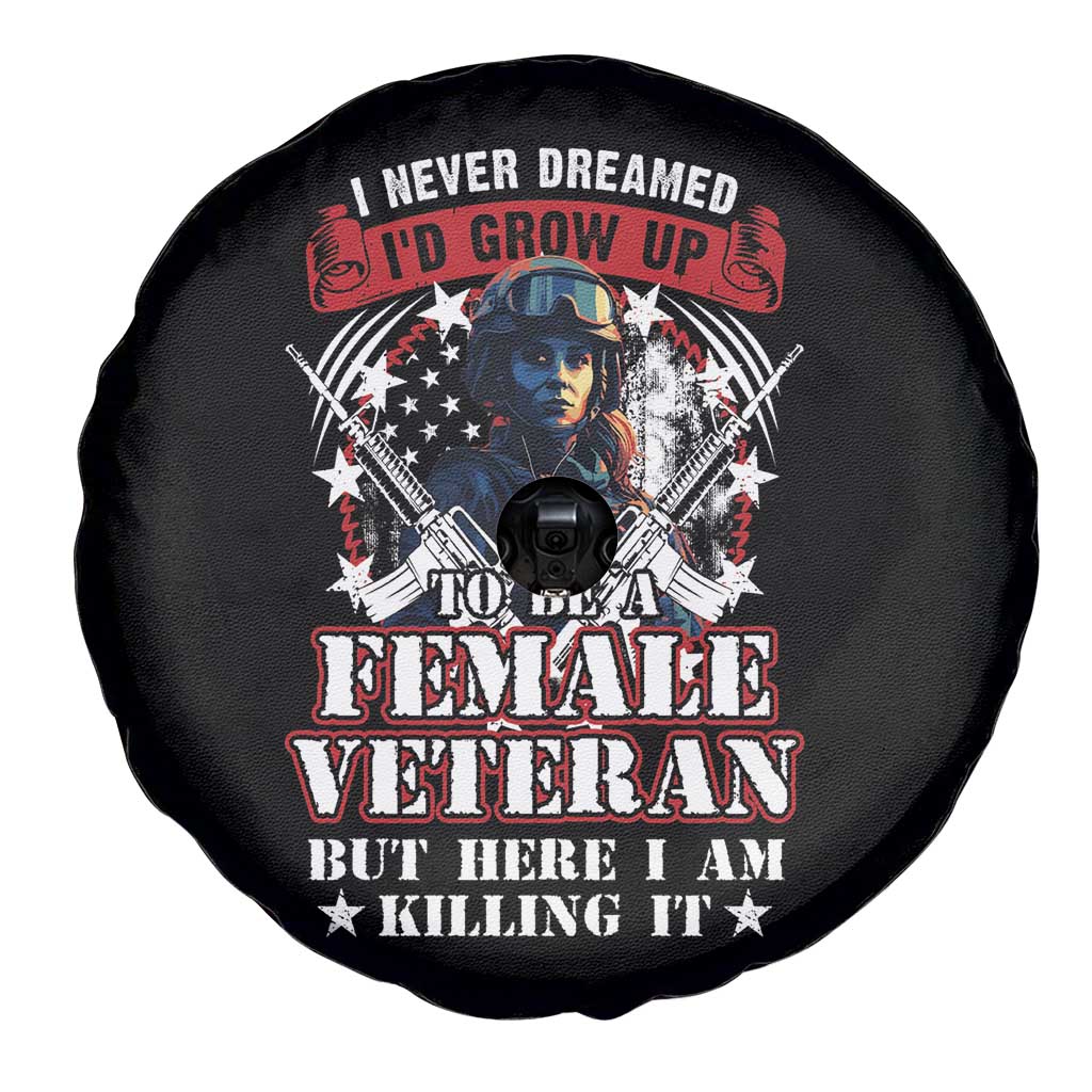 TS02-05062315 Spare Tire Cover I Never Dreamed I'd Grow Up To Be But Here I Am Killing It American Flag Dog Tags