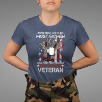 Female Veteran T Shirt Assuming I Was Like Most Women Was Your First Mistake American Flag Dog Tags And Combat Boots - Wonder Print Shop