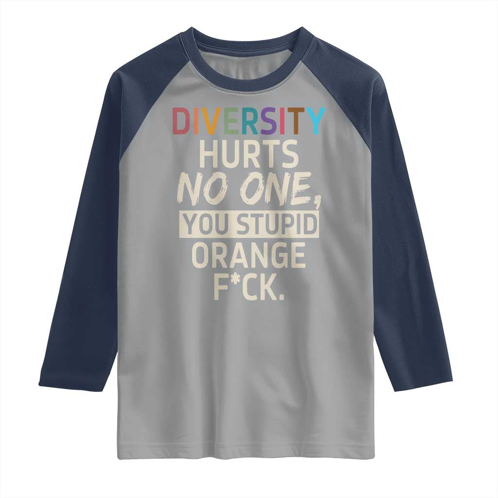 Diversity Hurts No One Raglan Shirt Equality and Inclusion Bold Statement - Wonder Print Shop