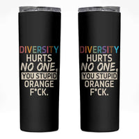 Diversity Hurts No One Skinny Tumbler Equality and Inclusion Bold Statement - Wonder Print Shop
