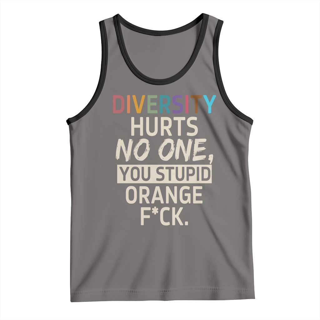 Diversity Hurts No One Tank Top Equality and Inclusion Bold Statement - Wonder Print Shop