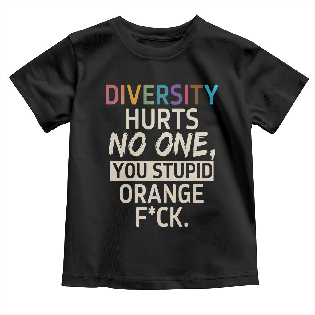 Diversity Hurts No One Toddler T Shirt Equality and Inclusion Bold Statement - Wonder Print Shop