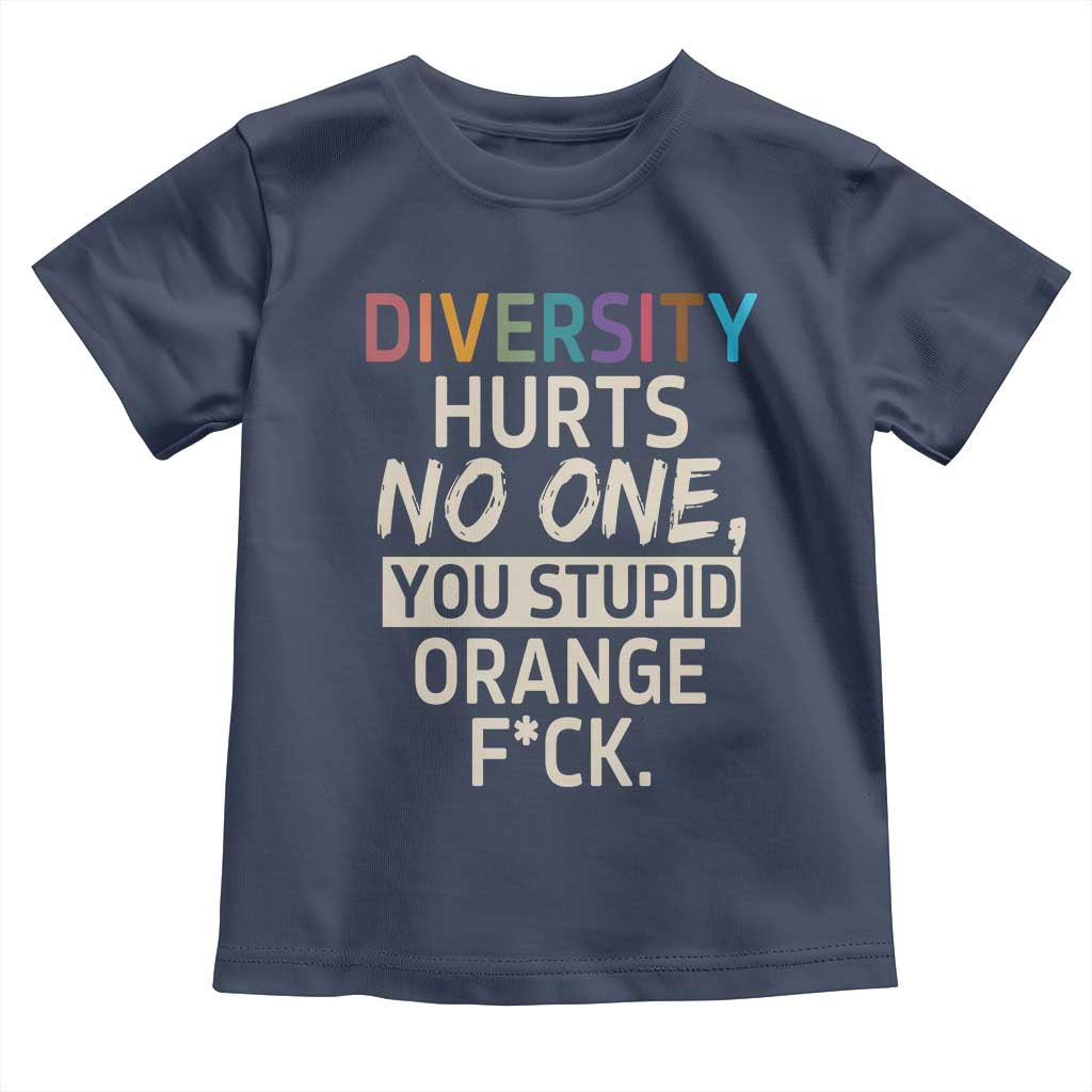 Diversity Hurts No One Toddler T Shirt Equality and Inclusion Bold Statement - Wonder Print Shop