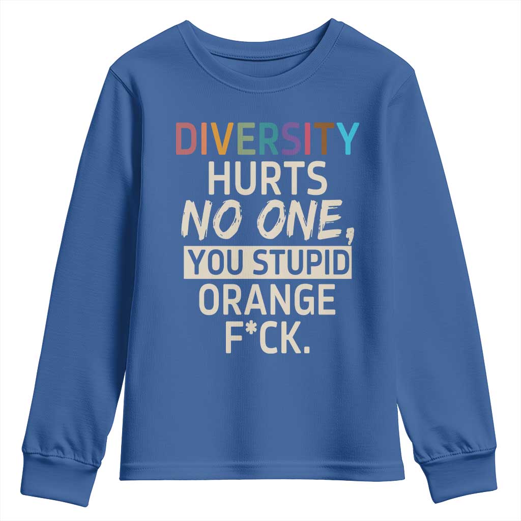 Diversity Hurts No One Youth Sweatshirt Equality and Inclusion Bold Statement - Wonder Print Shop