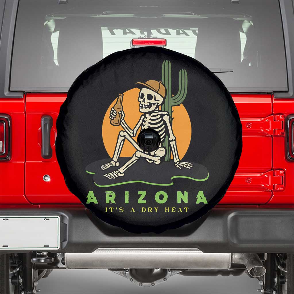 Funny Arizona Its A Dry Heat Skeleton Graphic Spare Tire Cover Vintage Desert Drinking Beer Saguaro Cactus Souvenir