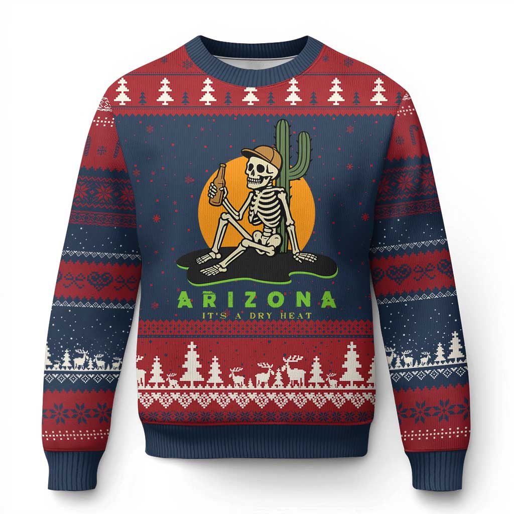 Funny Arizona Its A Dry Heat Skeleton Graphic Ugly Christmas Sweater Vintage Desert Drinking Beer Saguaro Cactus Souvenir