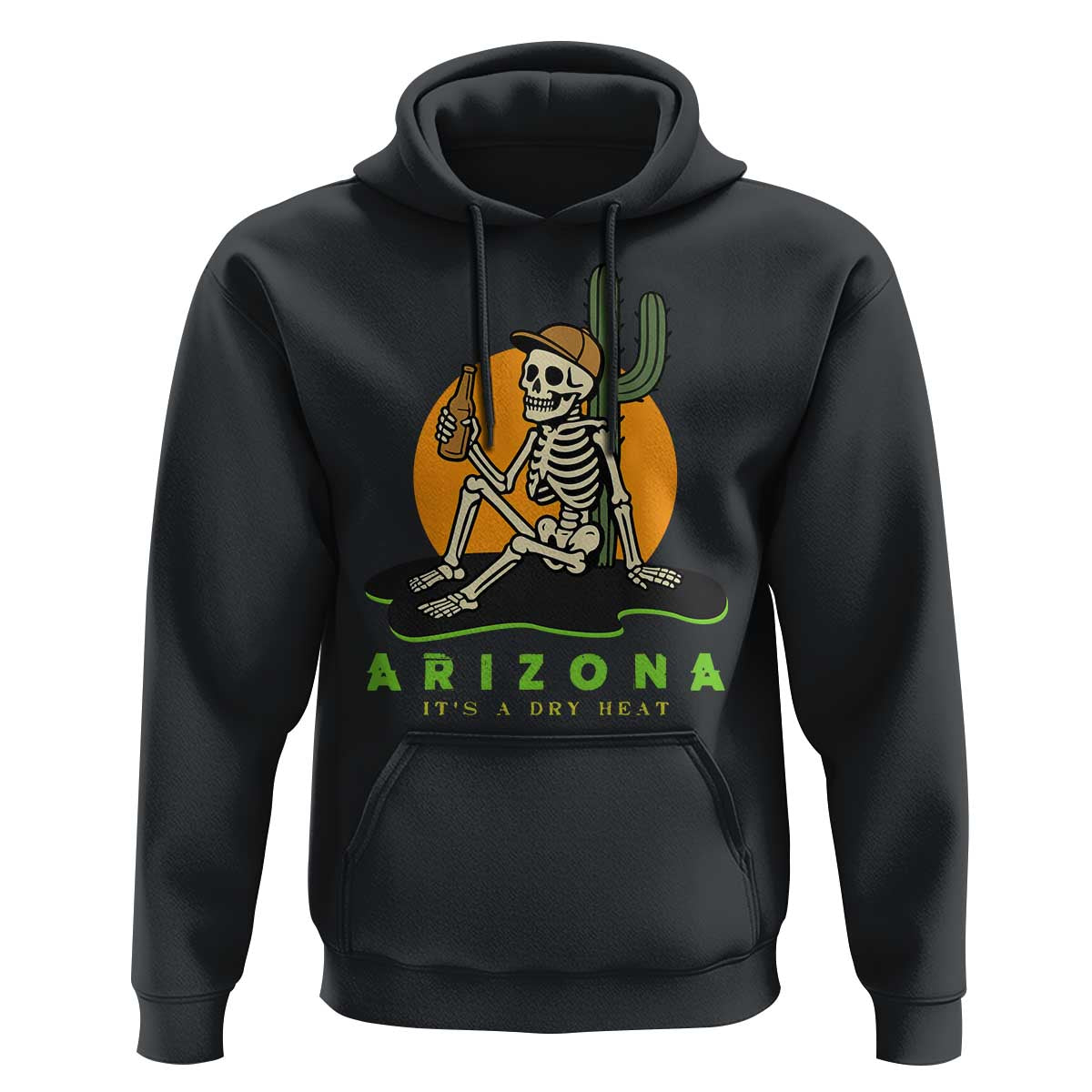 Funny Arizona Its A Dry Heat Skeleton Graphic Hoodie Vintage Desert Drinking Beer Saguaro Cactus Souvenir