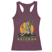 Funny Arizona Its A Dry Heat Skeleton Graphic Racerback Tank Top Vintage Desert Drinking Beer Saguaro Cactus Souvenir