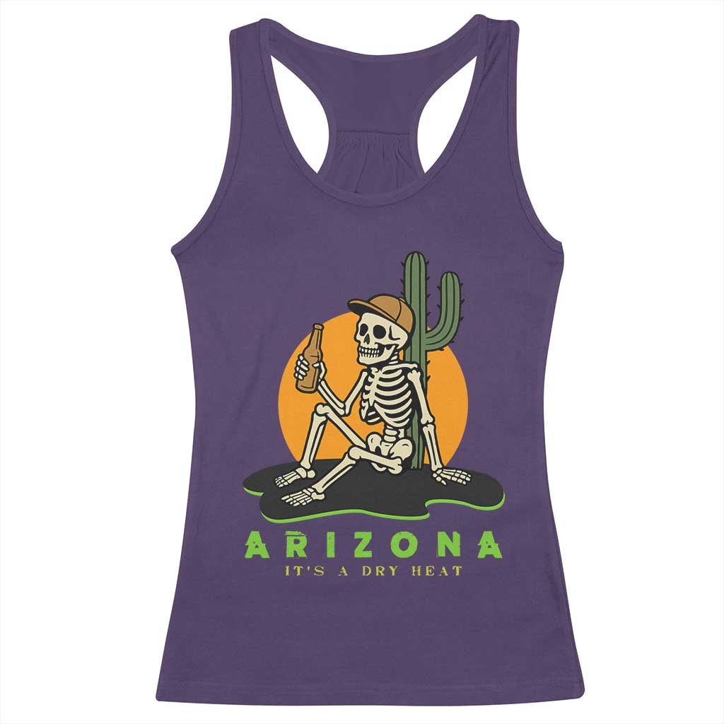 Funny Arizona Its A Dry Heat Skeleton Graphic Racerback Tank Top Vintage Desert Drinking Beer Saguaro Cactus Souvenir