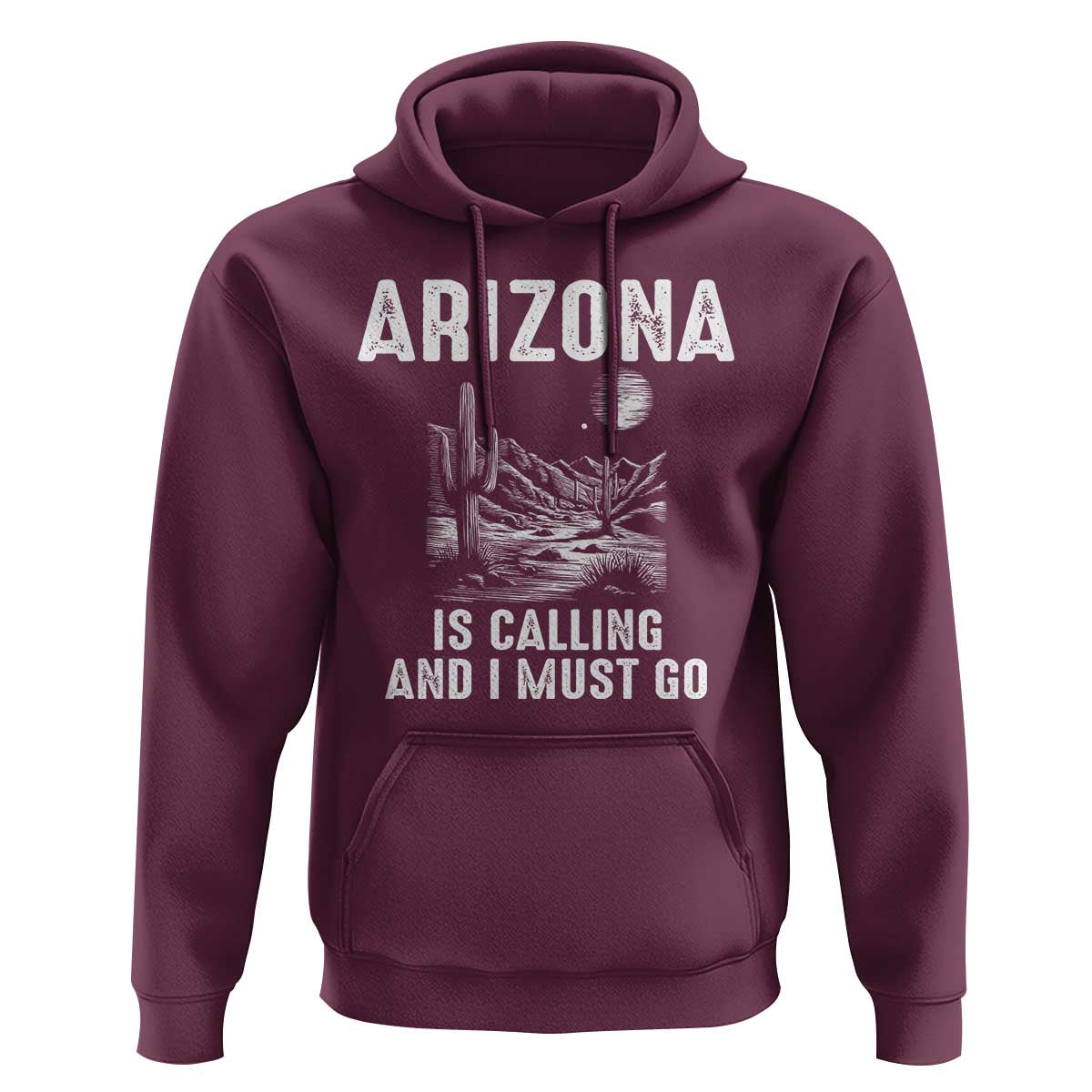 Retro Arizona Is Calling And I Must Go Graphic Hoodie Outdoor Desert Cactus Mountain Travel Souvenir