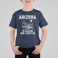 Retro Arizona Is Calling And I Must Go Graphic T Shirt For Kid Outdoor Desert Cactus Mountain Travel Souvenir