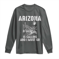 Retro Arizona Is Calling And I Must Go Graphic Long Sleeve Shirt Outdoor Desert Cactus Mountain Travel Souvenir