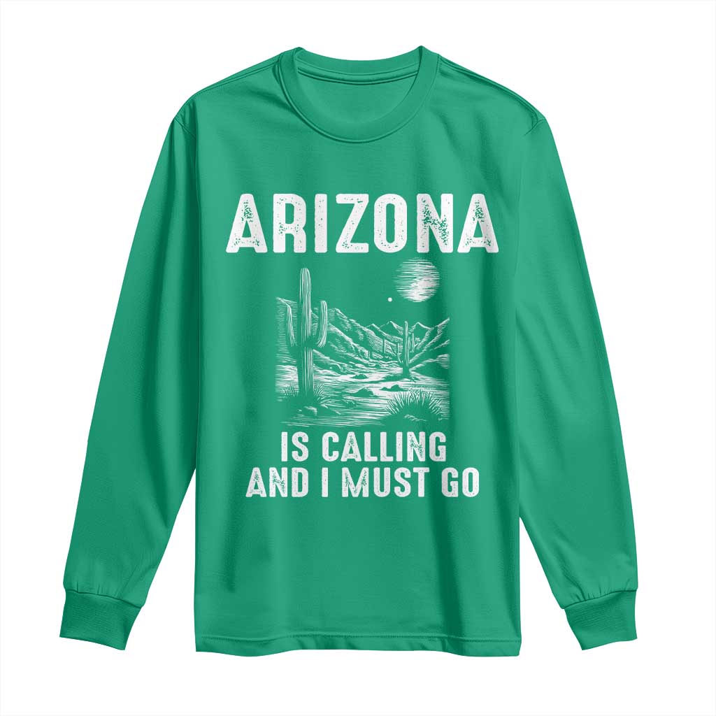 Retro Arizona Is Calling And I Must Go Graphic Long Sleeve Shirt Outdoor Desert Cactus Mountain Travel Souvenir