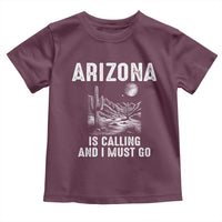 Retro Arizona Is Calling And I Must Go Graphic Toddler T Shirt Outdoor Desert Cactus Mountain Travel Souvenir