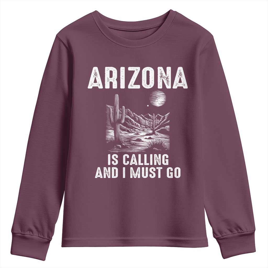 Retro Arizona Is Calling And I Must Go Graphic Youth Sweatshirt Outdoor Desert Cactus Mountain Travel Souvenir