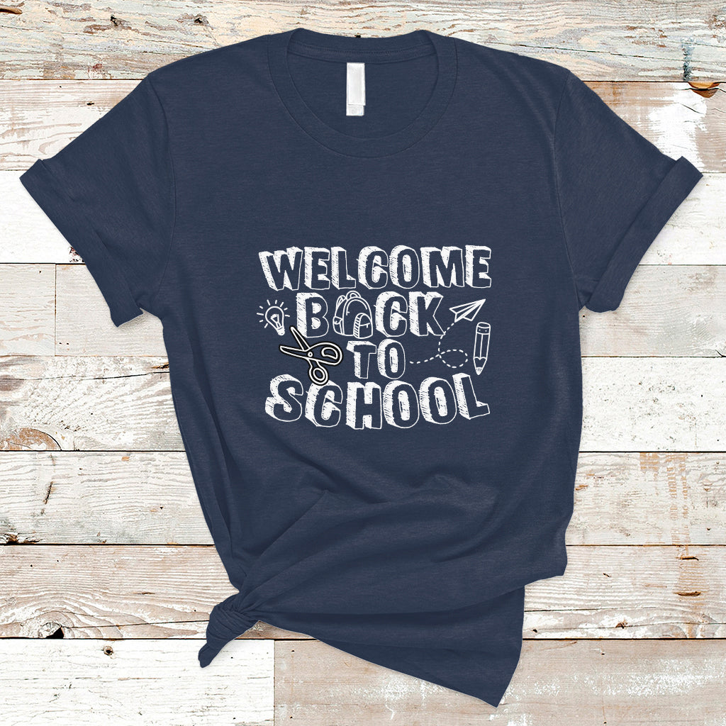 Welcome Back To School T Shirt First Day Of School Teacher Student - Wonder Print Shop