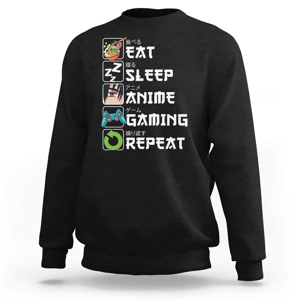 Eat Sleep Anime Gaming Repeat Sweatshirt Kawaii Otaku Gamer Manga Lover - Wonder Print Shop
