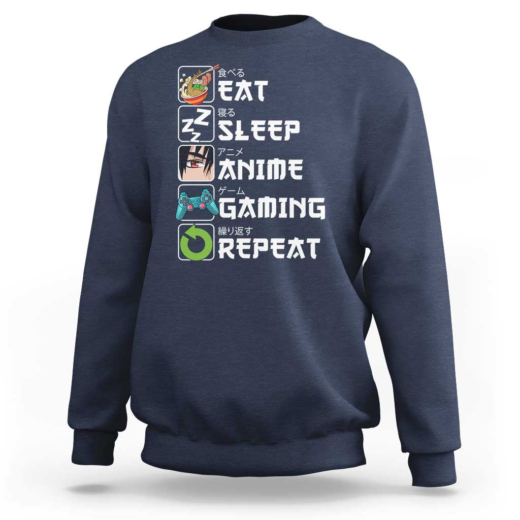 Eat Sleep Anime Gaming Repeat Sweatshirt Kawaii Otaku Gamer Manga Lover - Wonder Print Shop
