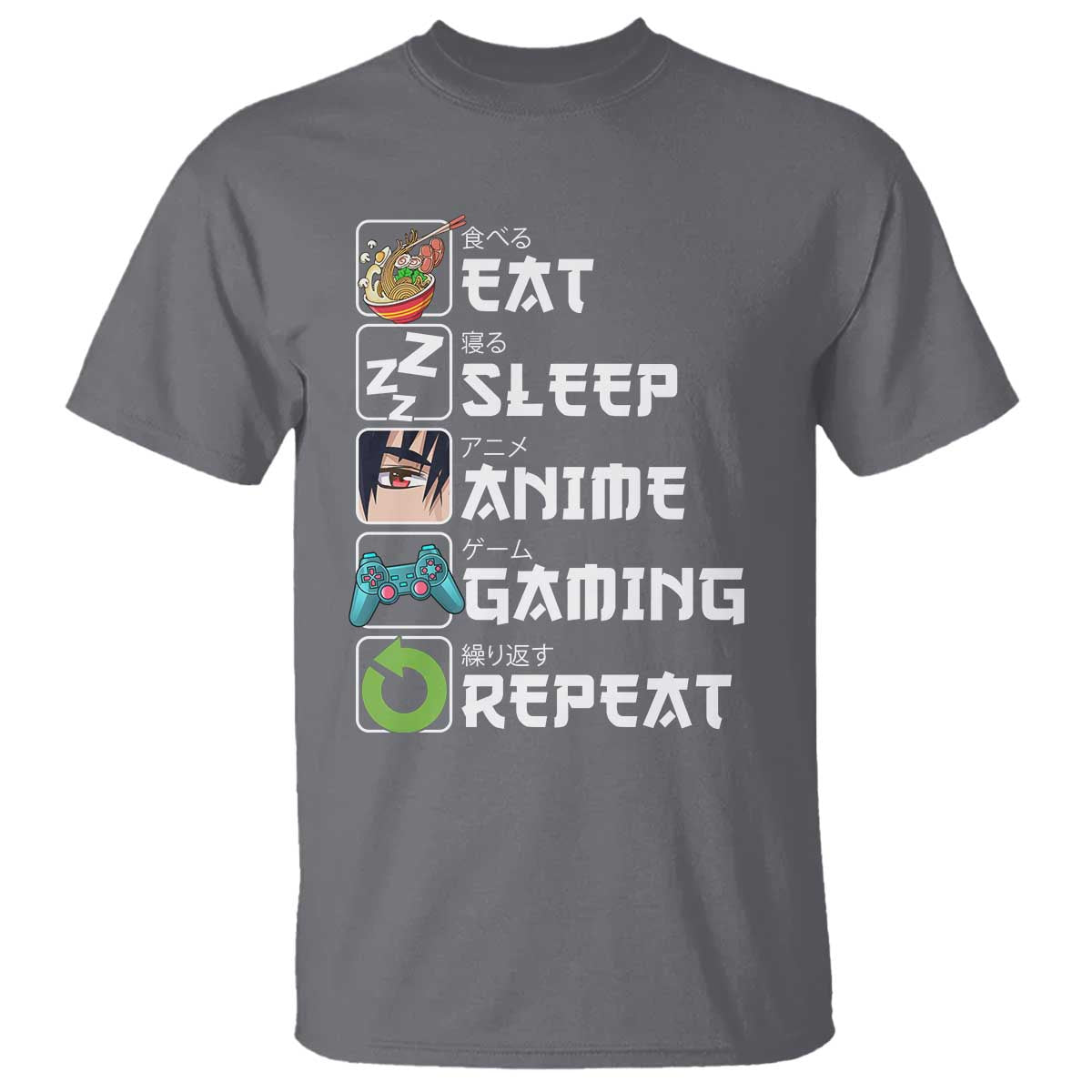 Eat Sleep Anime Gaming Repeat T Shirt Kawaii Otaku Gamer Manga Lover - Wonder Print Shop