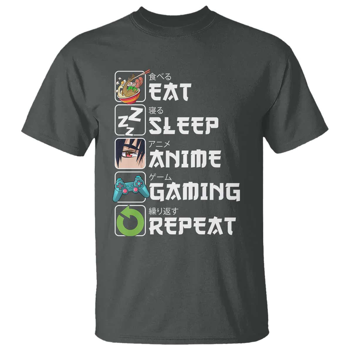 Eat Sleep Anime Gaming Repeat T Shirt Kawaii Otaku Gamer Manga Lover - Wonder Print Shop