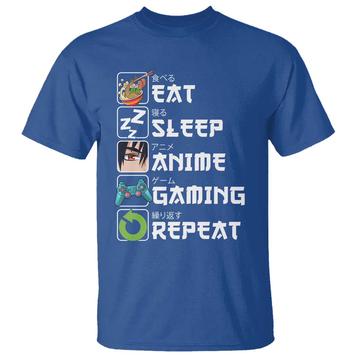 Eat Sleep Anime Gaming Repeat T Shirt Kawaii Otaku Gamer Manga Lover - Wonder Print Shop