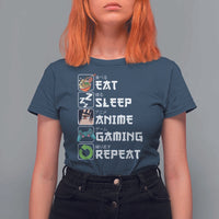 Eat Sleep Anime Gaming Repeat T Shirt For Women Kawaii Otaku Gamer Manga Lover - Wonder Print Shop