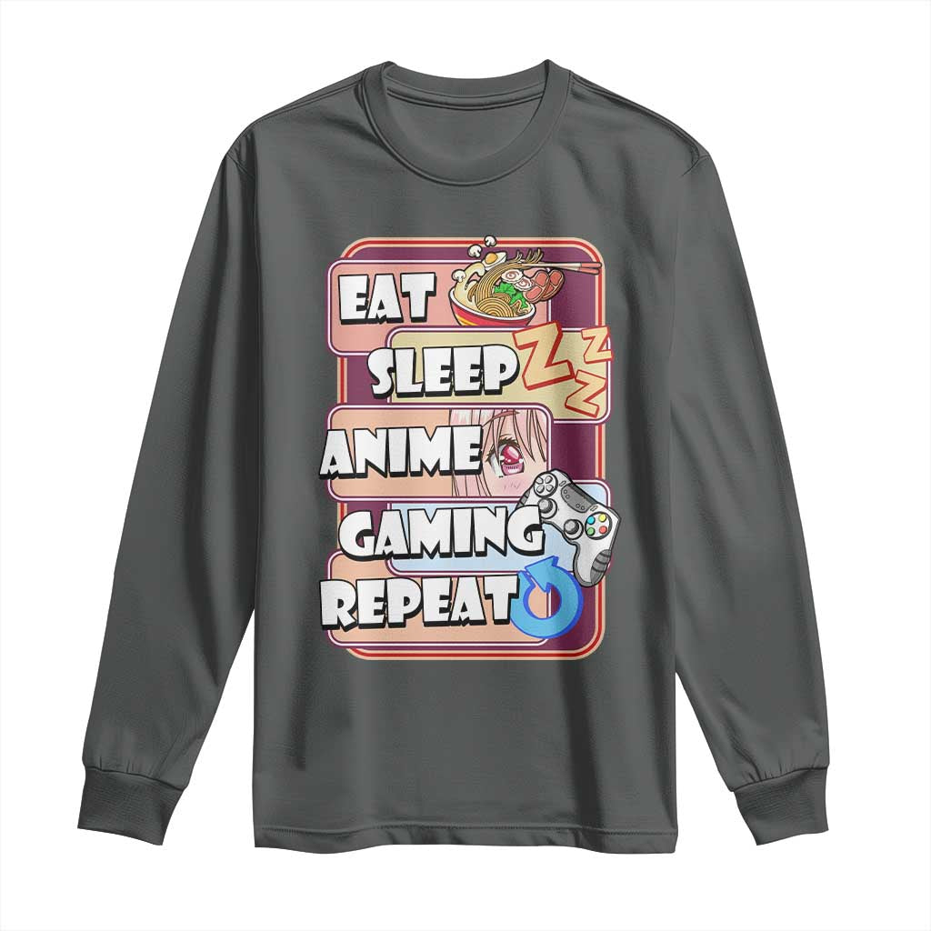 Eat Sleep Anime Gaming Repeat Long Sleeve Shirt Kawaii Otaku Manga Ramen Lover