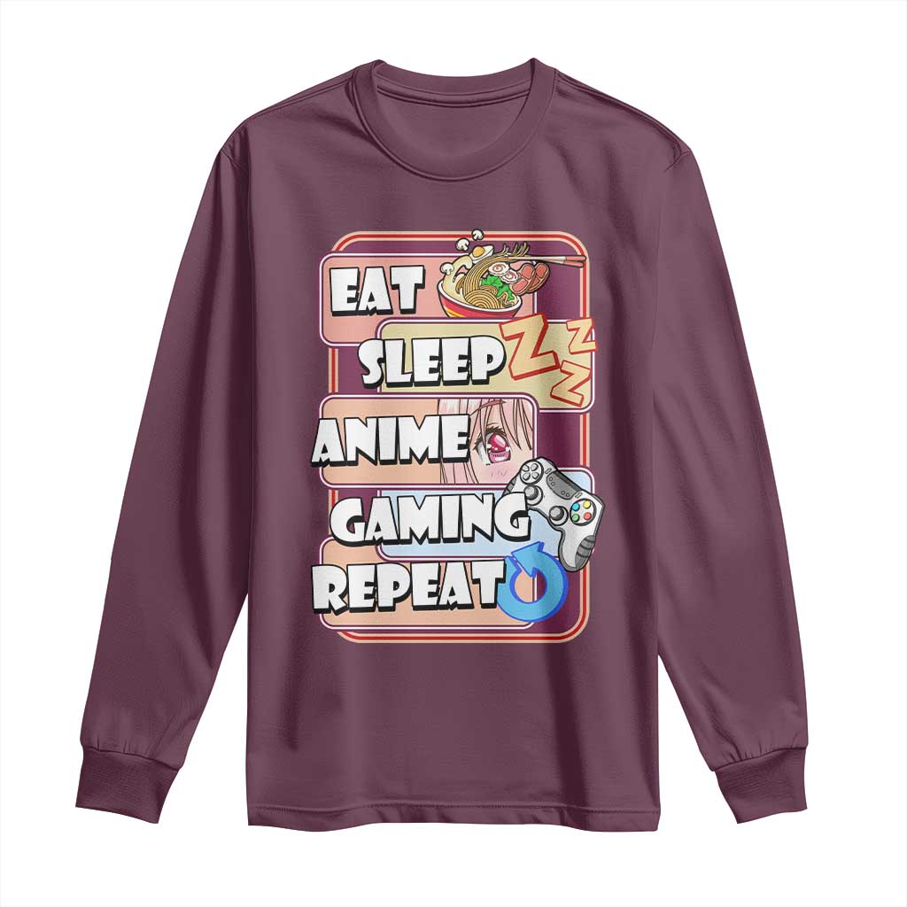 Eat Sleep Anime Gaming Repeat Long Sleeve Shirt Kawaii Otaku Manga Ramen Lover