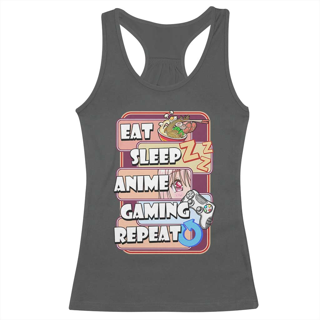 Eat Sleep Anime Gaming Repeat Racerback Tank Top Kawaii Otaku Manga Ramen Lover
