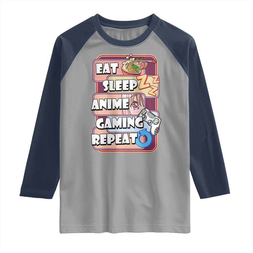 Eat Sleep Anime Gaming Repeat Raglan Shirt Kawaii Otaku Manga Ramen Lover