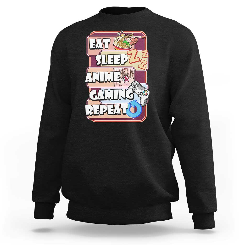 Eat Sleep Anime Gaming Repeat Sweatshirt Kawaii Otaku Manga Ramen Lover - Wonder Print Shop