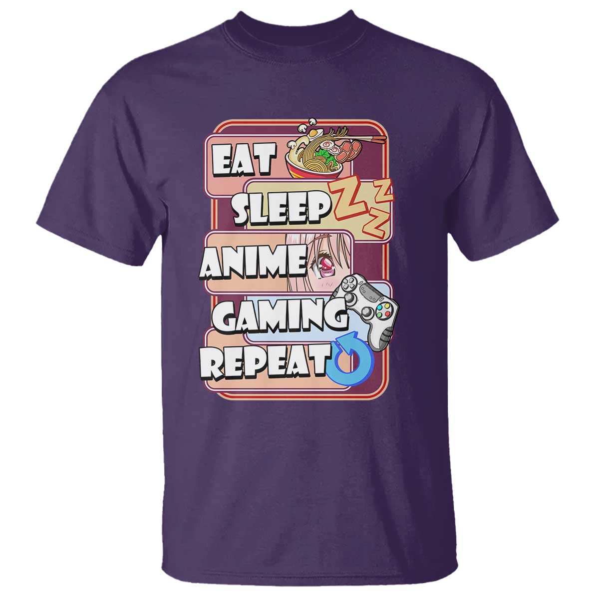 Eat Sleep Anime Gaming Repeat T Shirt Kawaii Otaku Manga Ramen Lover - Wonder Print Shop
