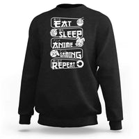 Eat Sleep Anime Gaming Repeat Sweatshirt Otaku Gamer Manga Lover - Wonder Print Shop
