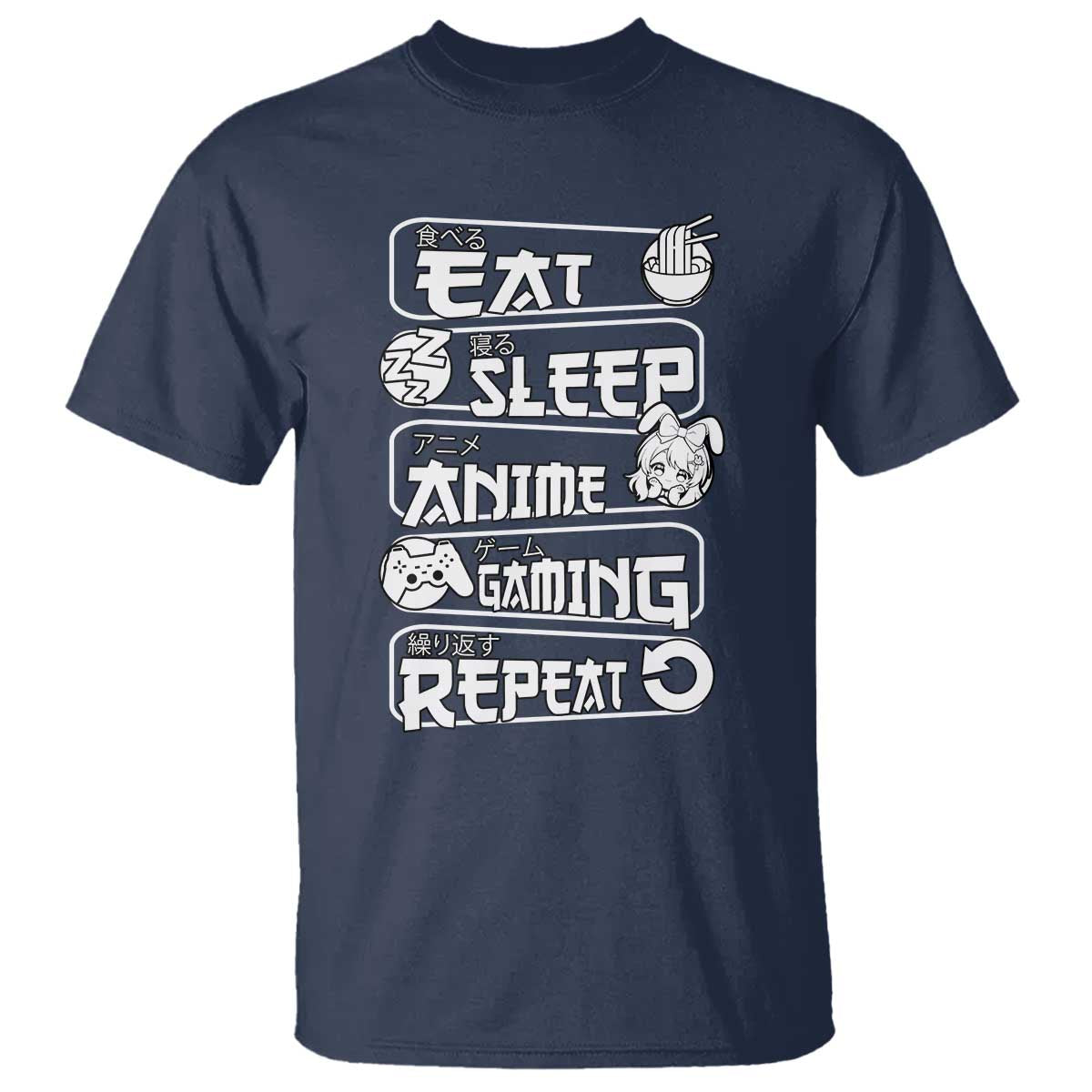 Eat Sleep Anime Gaming Repeat T Shirt Otaku Gamer Manga Lover - Wonder Print Shop
