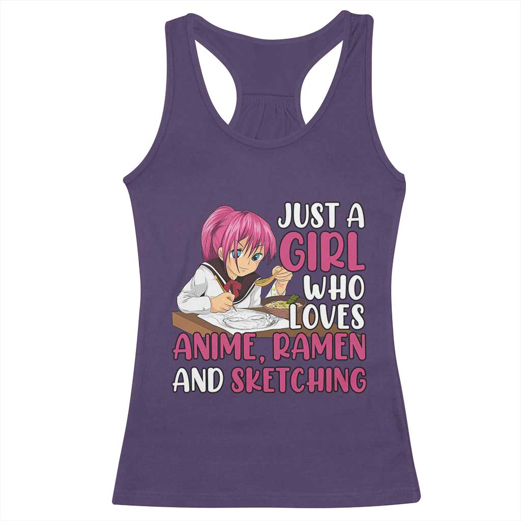 Just A Girl Who Loves Anime Ramen And Sketching Racerback Tank Top Japan Kawaii Otaku Manga Lover