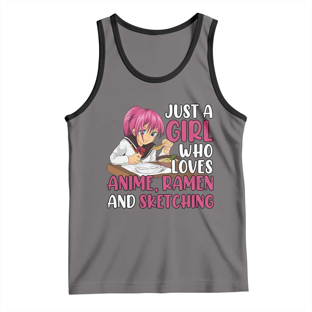 Just A Girl Who Loves Anime Ramen And Sketching Tank Top Japan Kawaii Otaku Manga Lover