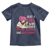 Just A Girl Who Loves Anime Ramen And Sketching Toddler T Shirt Japan Kawaii Otaku Manga Lover