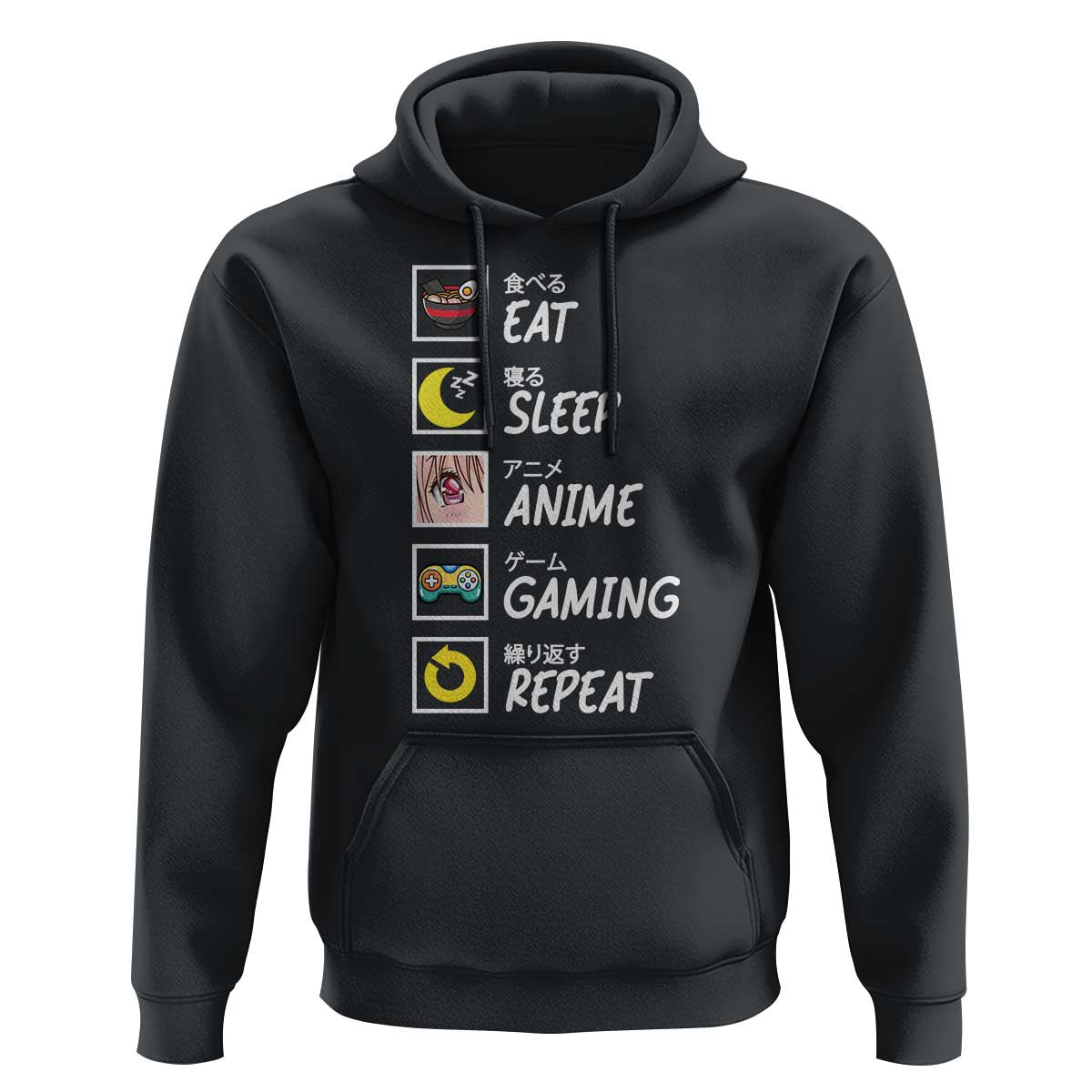 Eat Sleep Anime Gaming Repeat Hoodie Kawaii Otaku Gamer Manga Ramen Lover