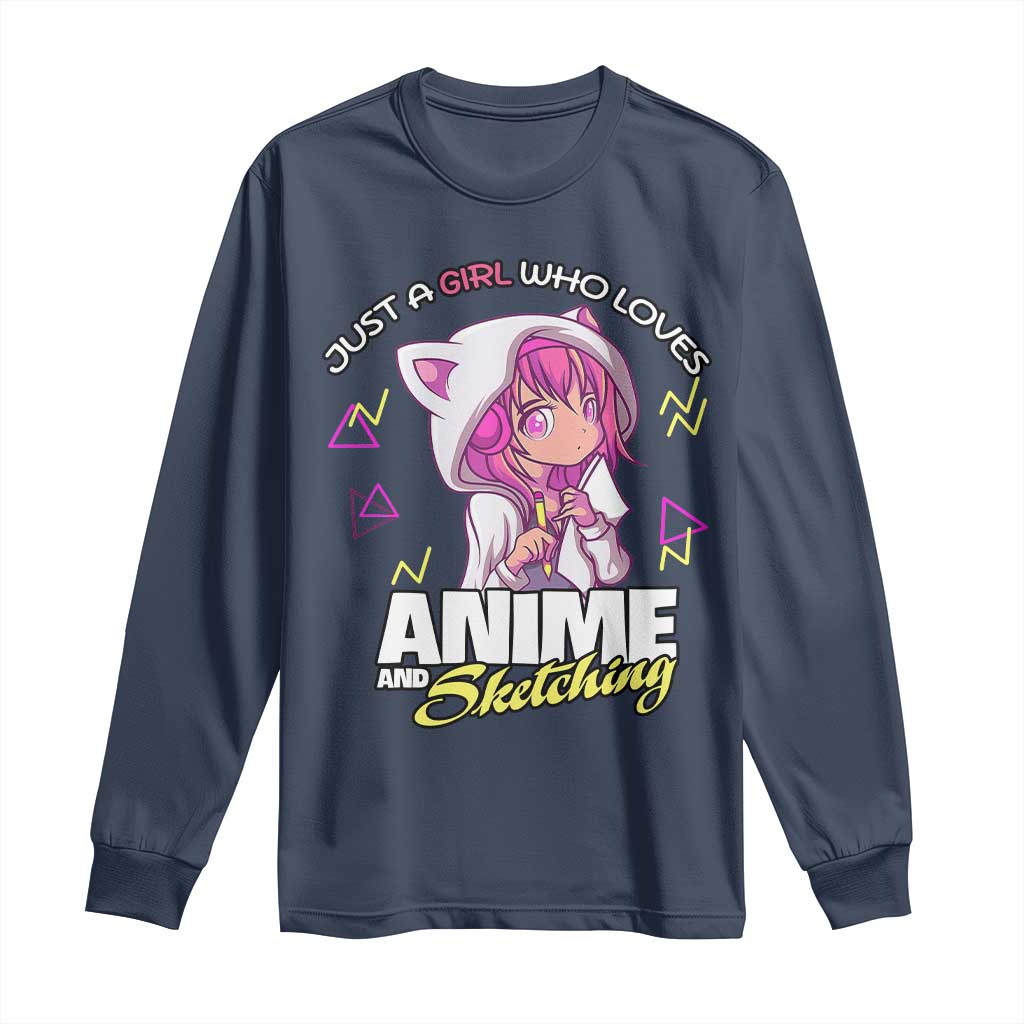 Just A Girl Who Loves Anime and Sketching Long Sleeve Shirt Japan Kawaii Otaku Manga Lover