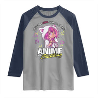 Just A Girl Who Loves Anime and Sketching Raglan Shirt Japan Kawaii Otaku Manga Lover