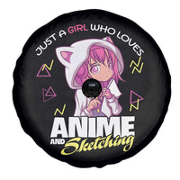 Just A Girl Who Loves Anime and Sketching Spare Tire Cover Japan Kawaii Otaku Manga Lover