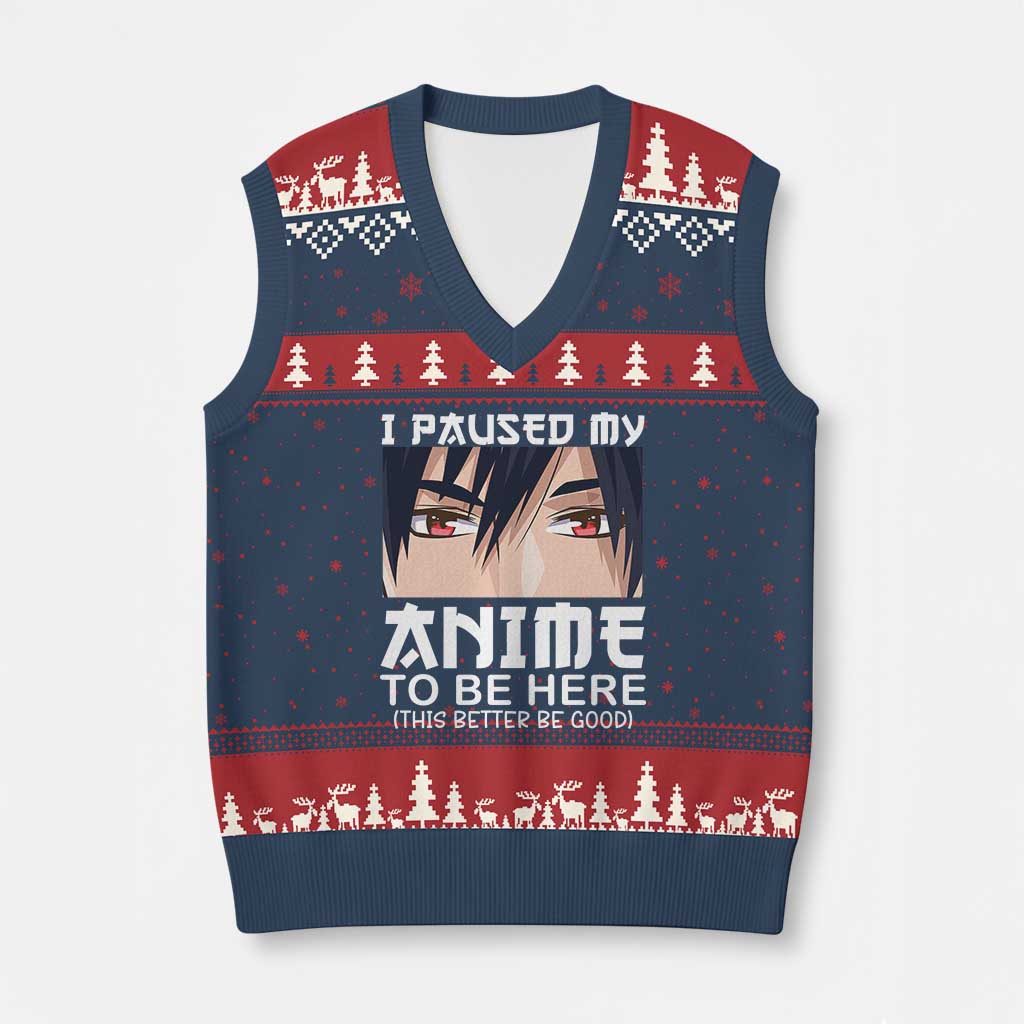 Japan Anime Manga Otaku V-Neck Knit Sweater Vest I Paused My Anime To Be Here Boys - Wonder Print Shop