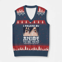 Japan Anime Manga Otaku V-Neck Knit Sweater Vest I Paused My Anime To Be Here Boys - Wonder Print Shop