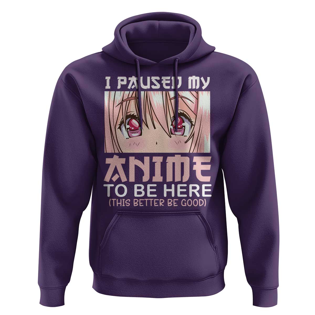 Japan Anime Manga Otaku Hoodie I Paused My Anime To Be Here Kawaii Girls