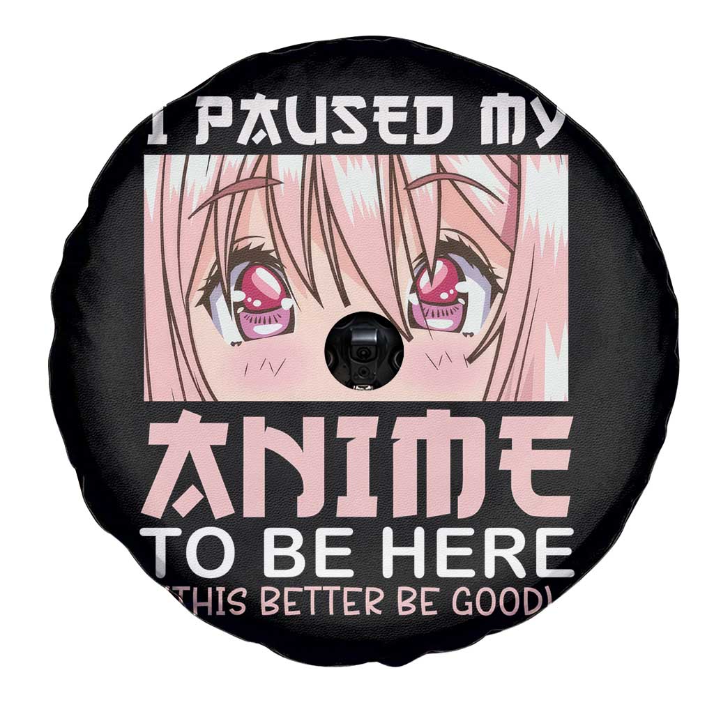 Japan Anime Manga Otaku Spare Tire Cover I Paused My Anime To Be Here Kawaii Girls