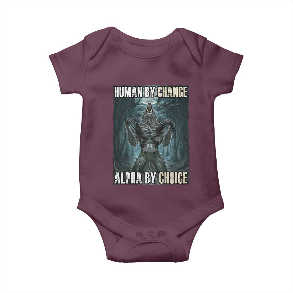 Funny Alpha Wolf Meme Baby Onesie Human By Chance Alpha By Choice Cool Funny Alpha Wolf Meme