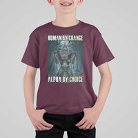 Funny Alpha Wolf Meme T Shirt For Kid Human By Chance Alpha By Choice Cool Funny Alpha Wolf Meme - Wonder Print Shop