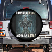 Funny Alpha Wolf Meme Spare Tire Cover Human By Chance Alpha By Choice Cool Funny Alpha Wolf Meme