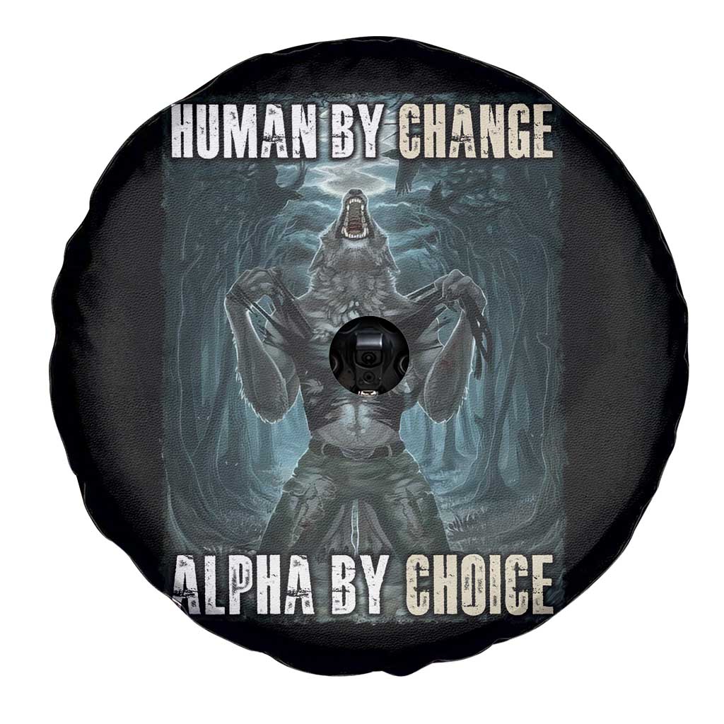 Funny Alpha Wolf Meme Spare Tire Cover Human By Chance Alpha By Choice Cool Funny Alpha Wolf Meme