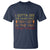 Funny Candy Van Meme T Shirt I Gotta See The Candy First Then I Get In The Van I'm Not Stupid Sarcasm - Wonder Print Shop